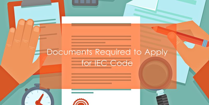 Documents Required for IEC Code India