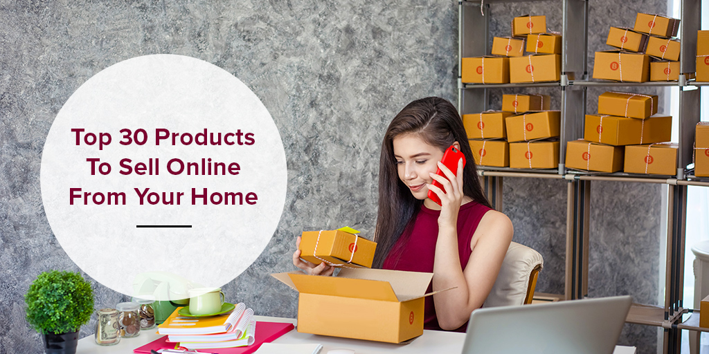 top-30-products-to-sell-online-from-home-in-india-shiprocket