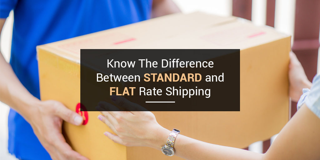 Flat rate and standard shipping