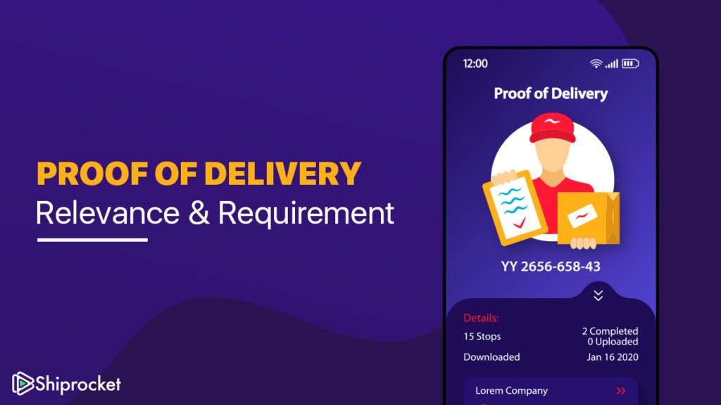 What is proof of delivery and why is it important