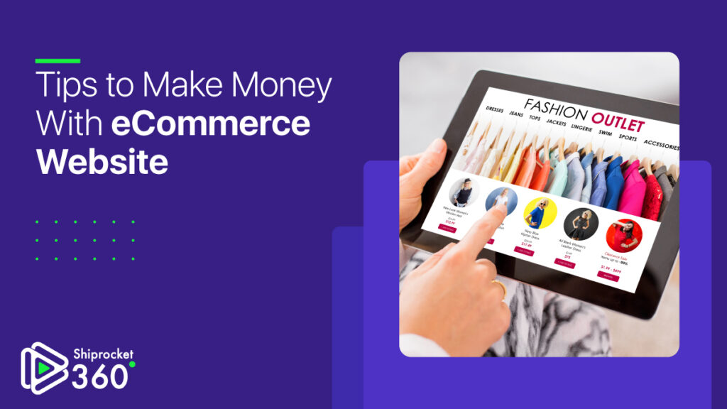 how-to-make-money-with-ecommerce-website-for-living-shiprocket