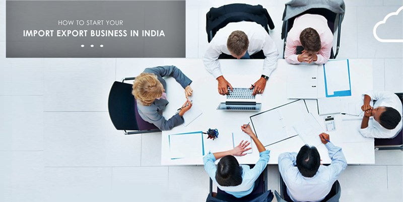 Start Import Export Business in India