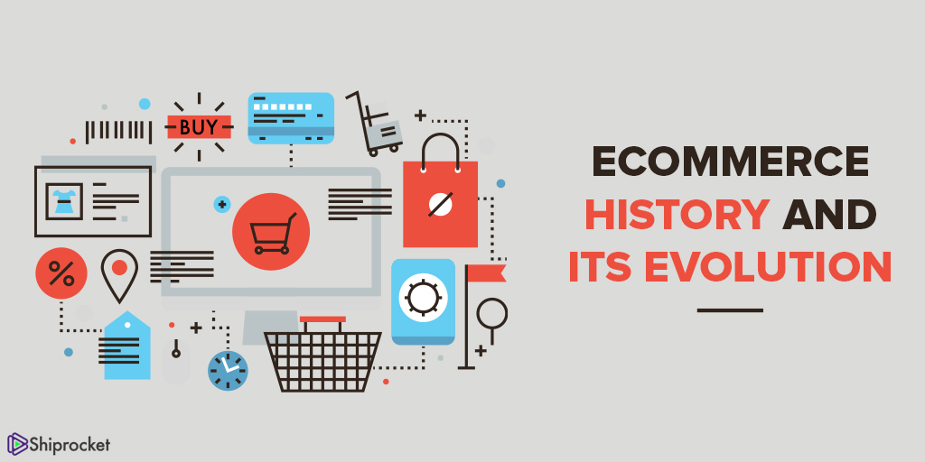 History and its Evolution The Timeline ShipRocket