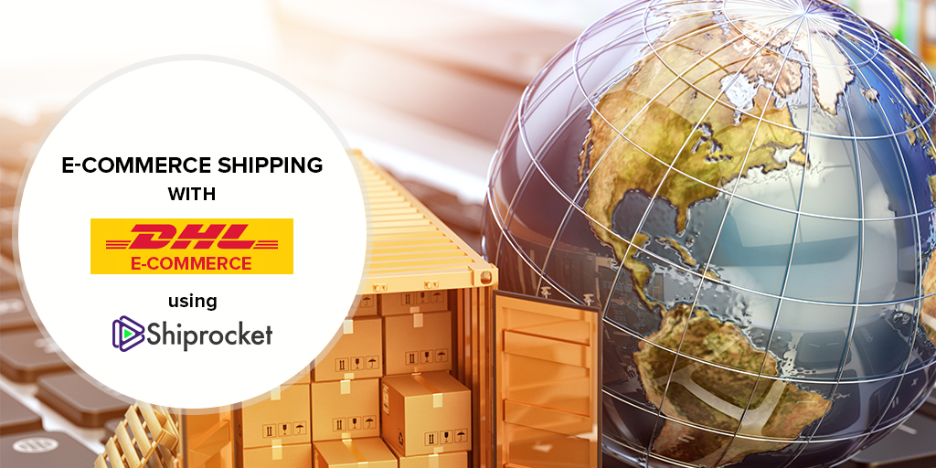 Global shipping using DHL e-commerce