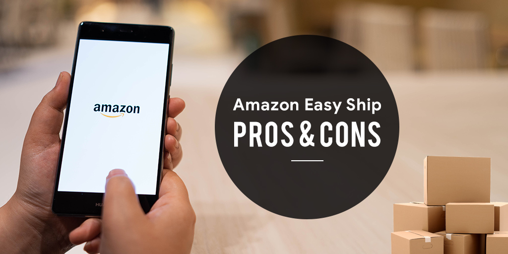 merits and demerits of shipping with Amazon easy ship