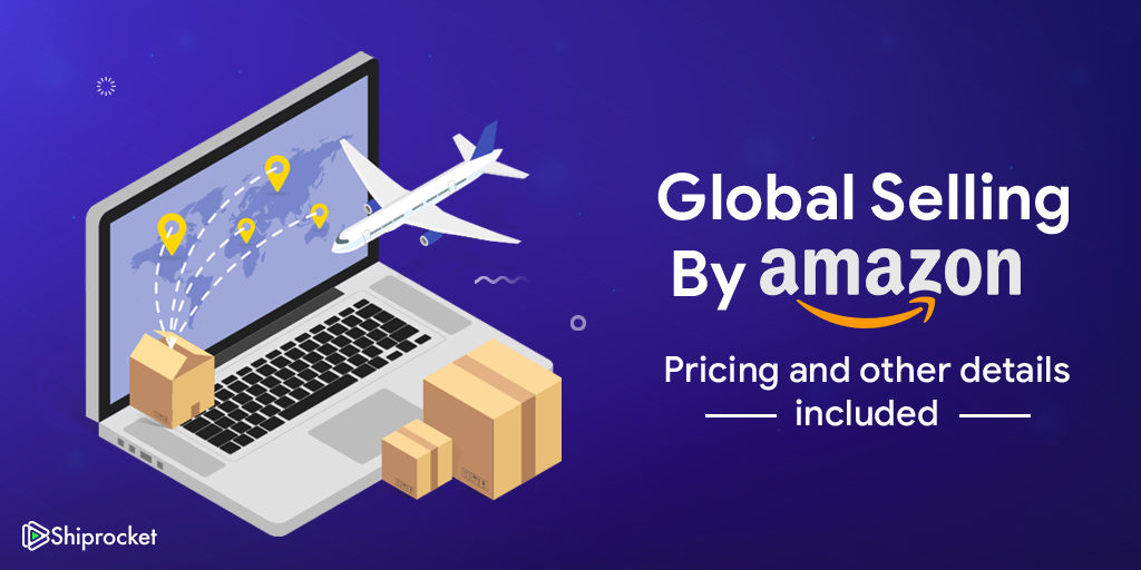 Global selling program on Amaznon