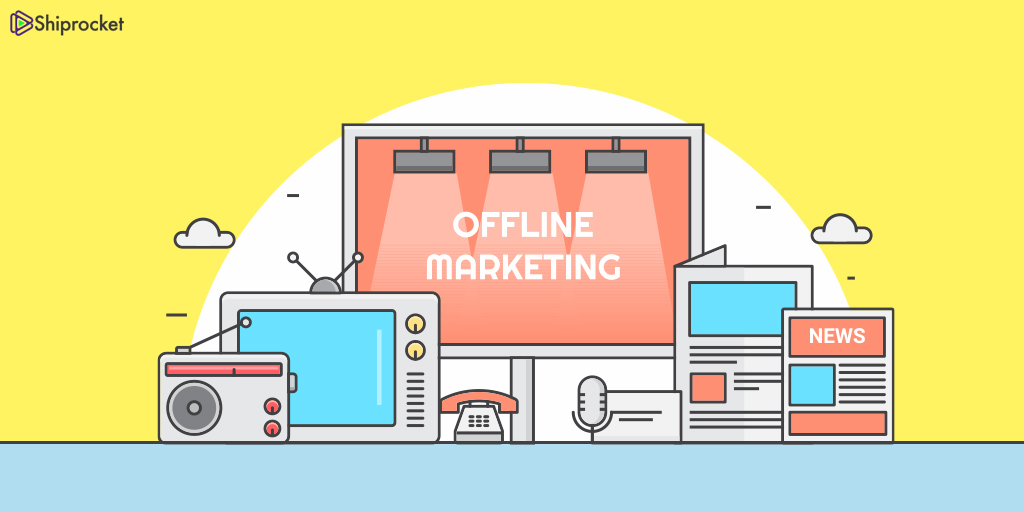 offline marketing practices