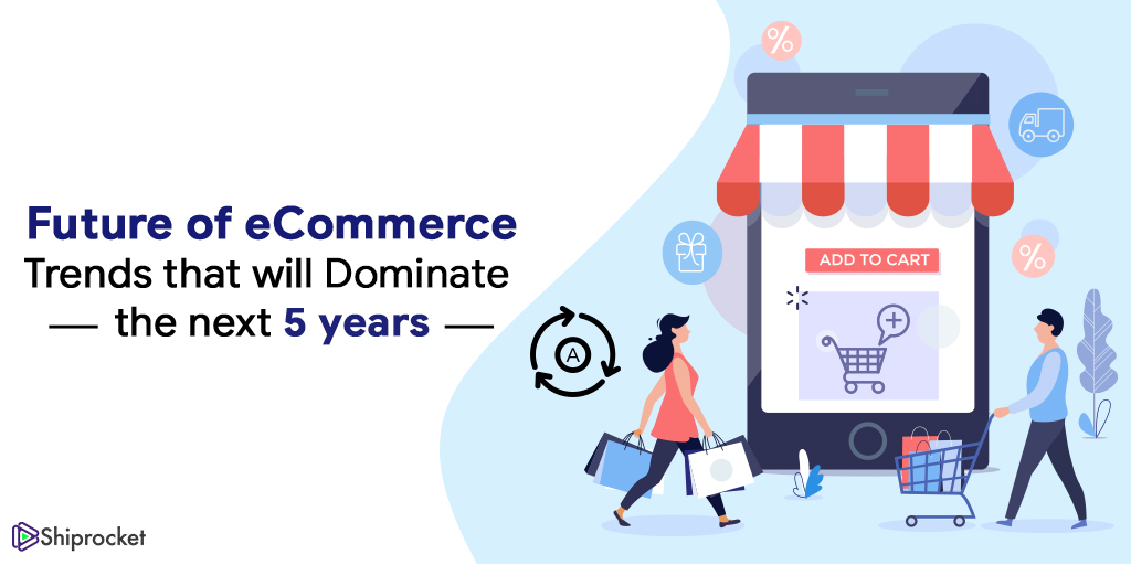 Future of ecommerce in India