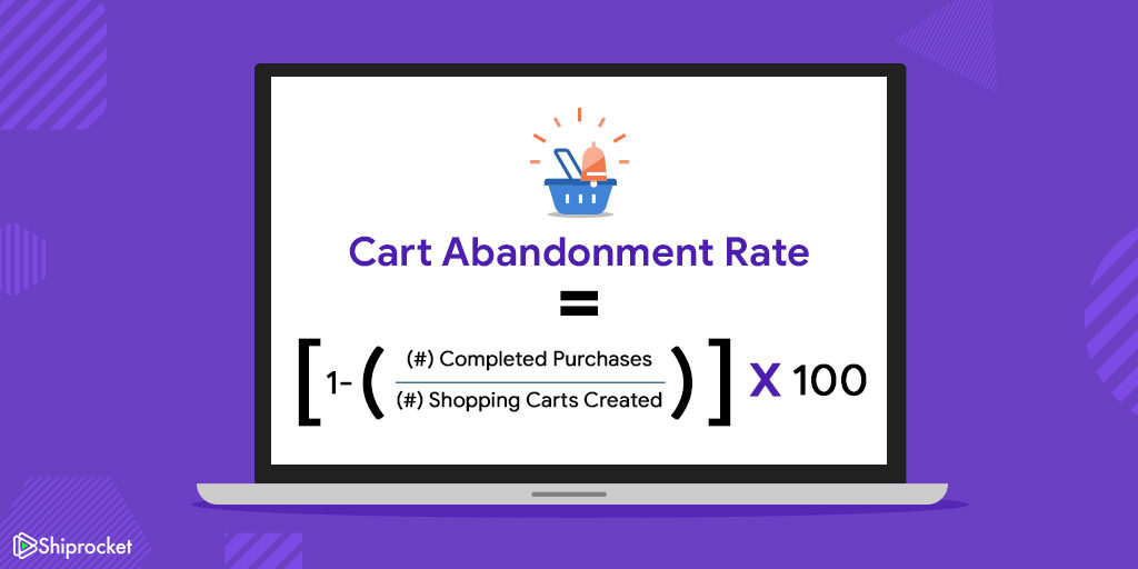 Cart abandonment rate fornula