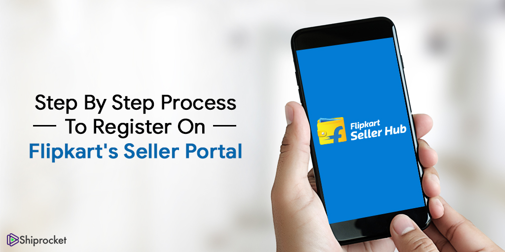 Steps for Flipkart seller registration