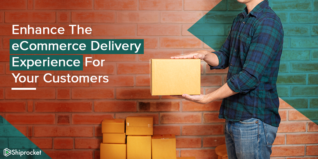Improve delivery experience for buyers