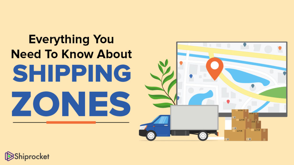 Shipping Zones Explained - From Zone A to Zone E - Shiprocket