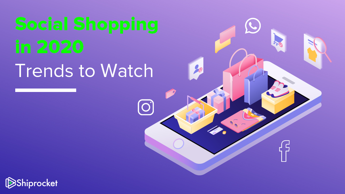 Social Shopping Trends in 2020