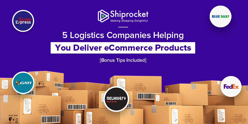 Top Shipping & Logistics Companies in India for eCommerce