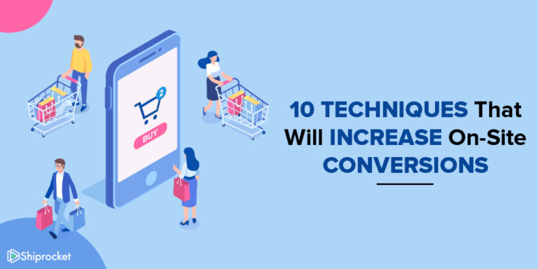 top-10-techniques-to-boost-on-site-conversion-for-your-ecommerce