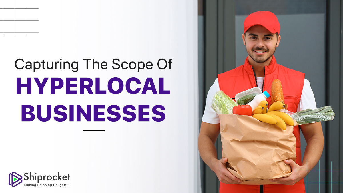 What is the Scope of Hyperlocal Businesses in 2024?