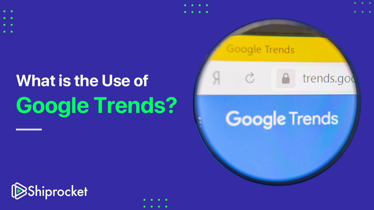 How Google Trends Can Help Improve the SEO of Your Website?