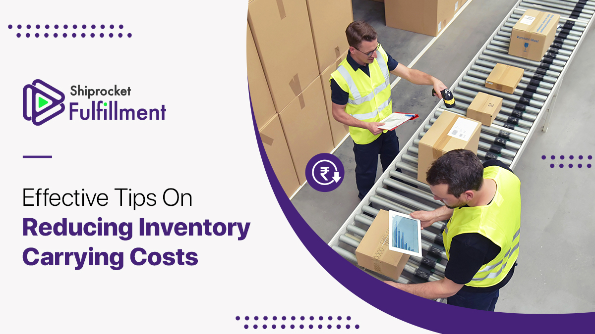 all-you-need-to-know-about-inventory-carrying-cost-how-to-reduce-it