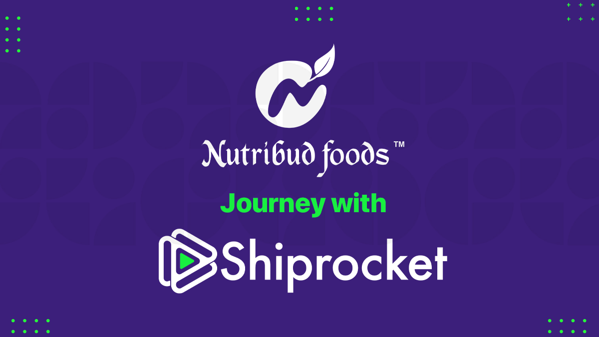 How Children Food Products Company Nutribud Foods Delighted Customers Using Shiprocket’s Delivery Services
