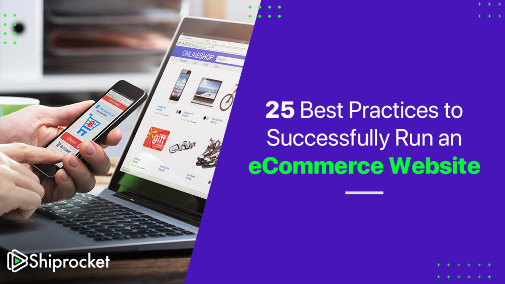 25 best practices to run successfull ecommerce website