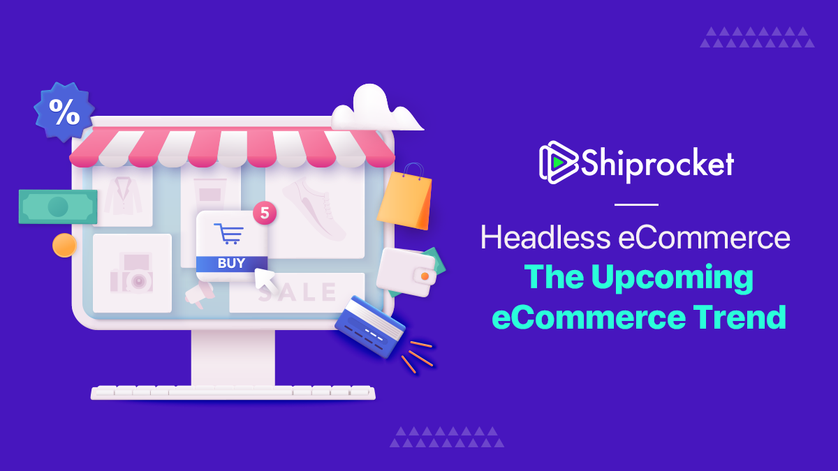 Headless eCommerce: Pros and Cons of the Evolving Business Trend