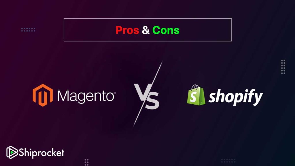 Magento VS Shopify