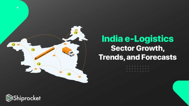 what-is-e-logistics-and-how-has-it-grown-in-india-shiprocket