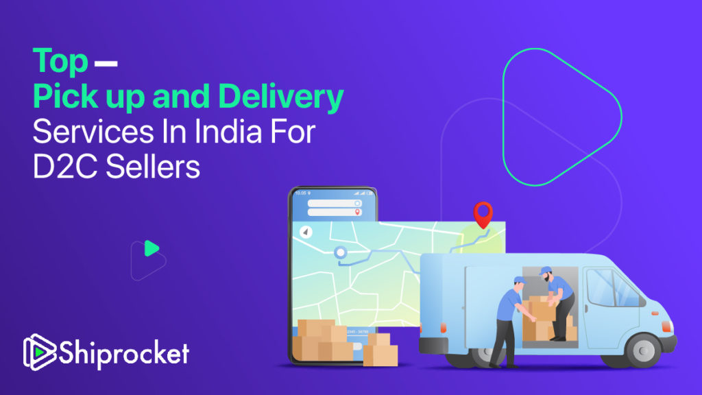 Best Courier Pickup and Delivery Services In India [2024] - Shiprocket