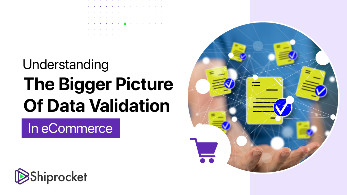 Tips and Best Practices For Data Validation in eCommerce