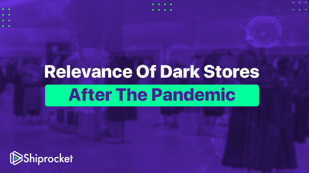 Dark Stores for retailers