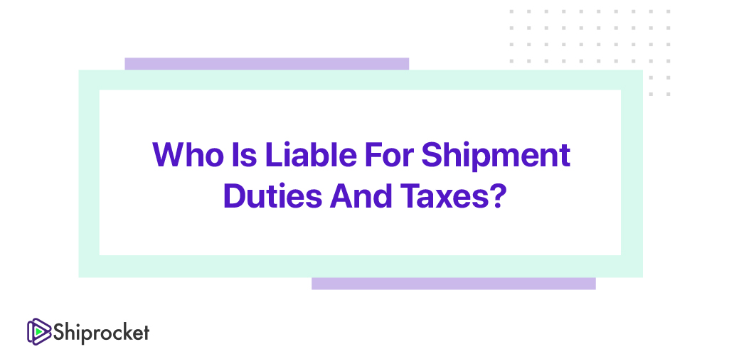Shipping Duty and taxes