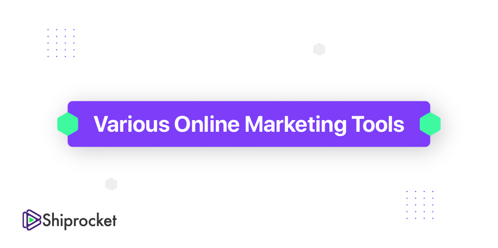 various online marketing tools