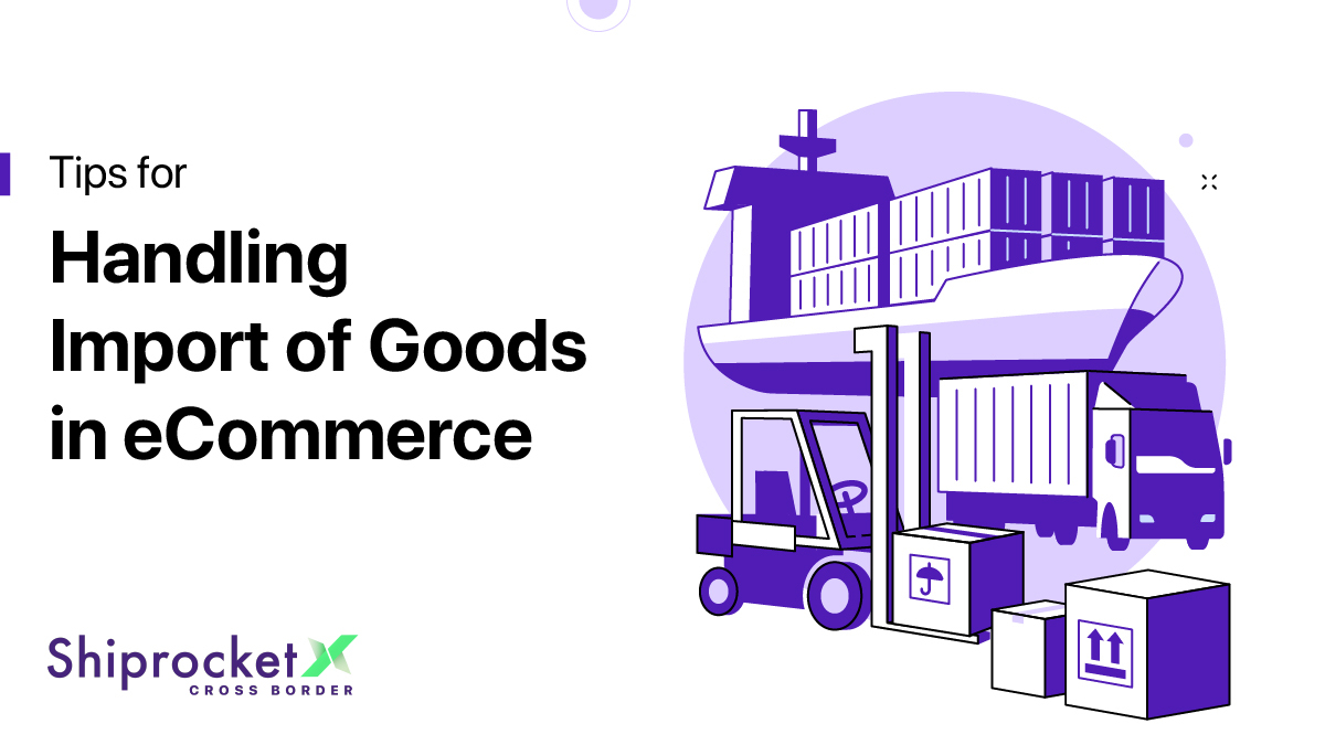 Handling eCommerce Import Requirements In India