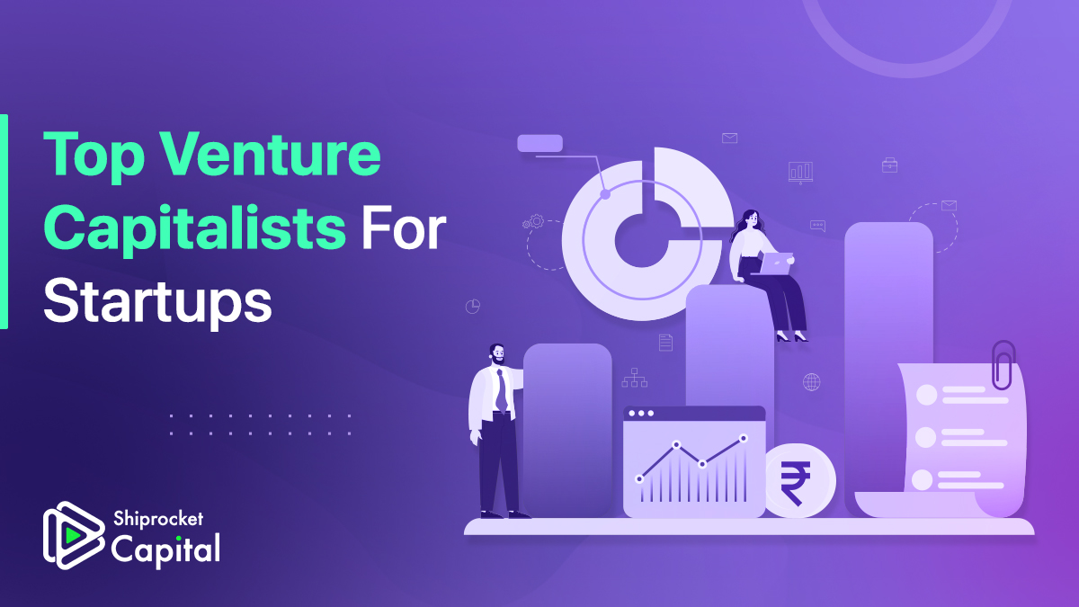  Top Venture Capitalists for Startups in India
