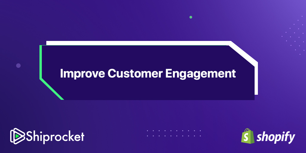 Customer Engagement 