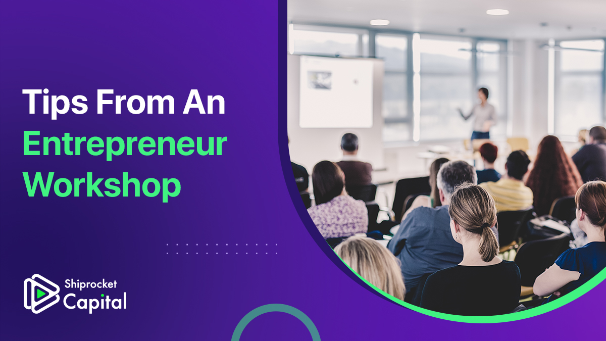 Tips From An Entrepreneur Workshop