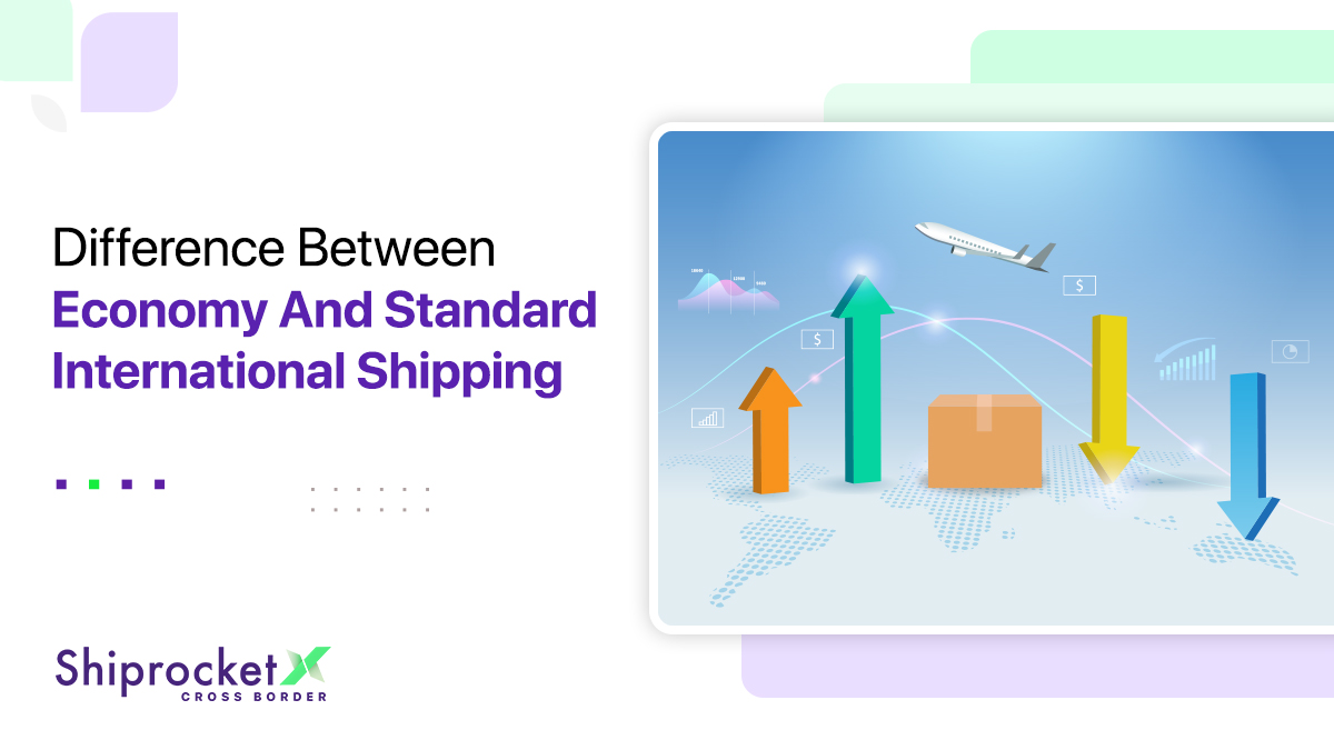 Economy Vs Standard International Shipping