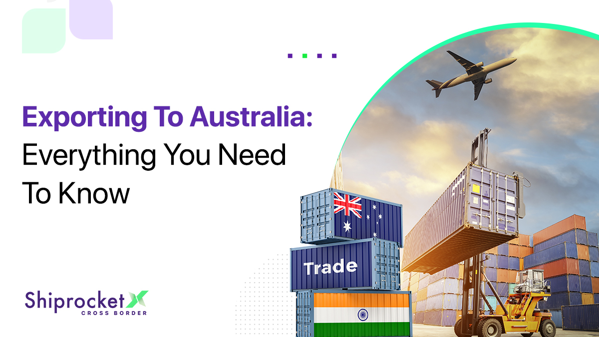 Exporting from India to Australia: A Brief Guide