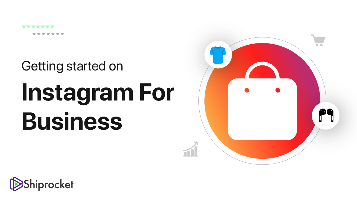 Getting Started On Instagram For Business