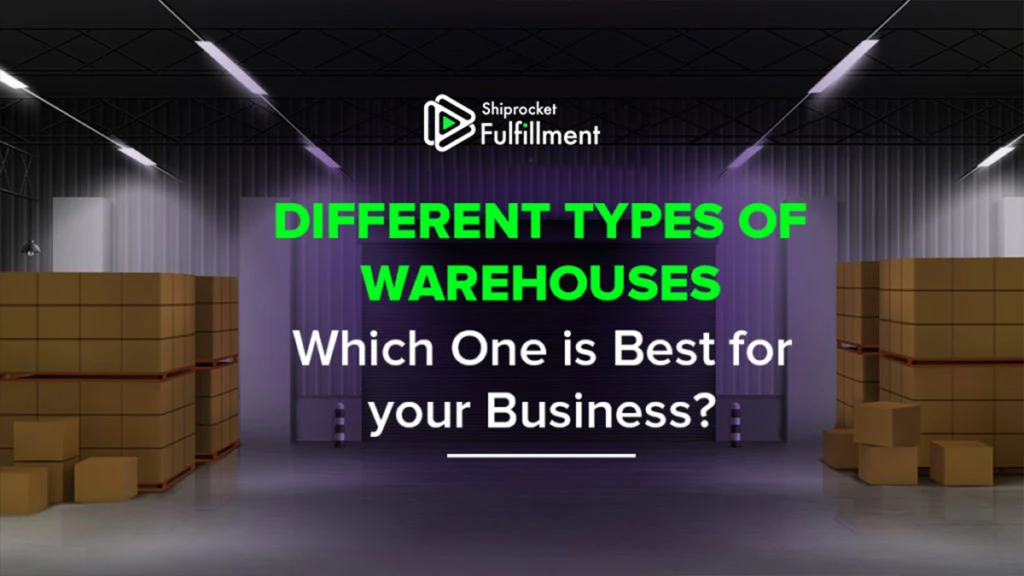 types-of-warehouses