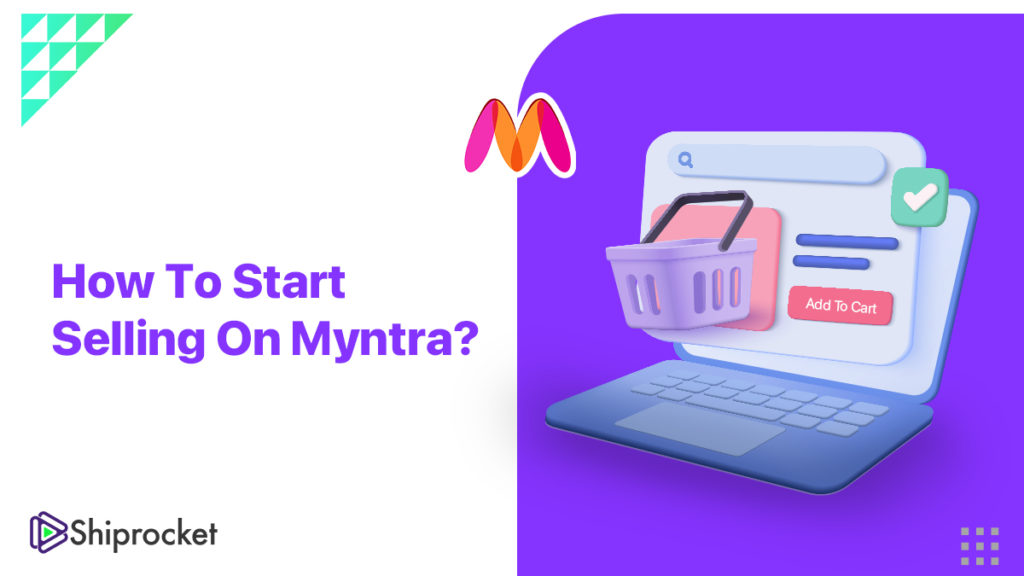 How To Start Selling On Myntra?