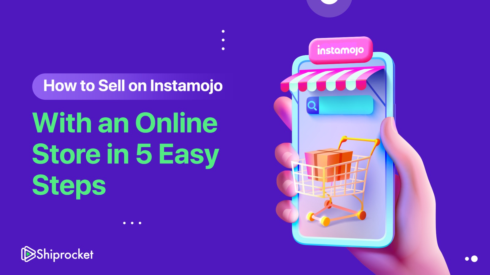 How to Sell on Instamojo With an Online Store in 5 Easy Steps