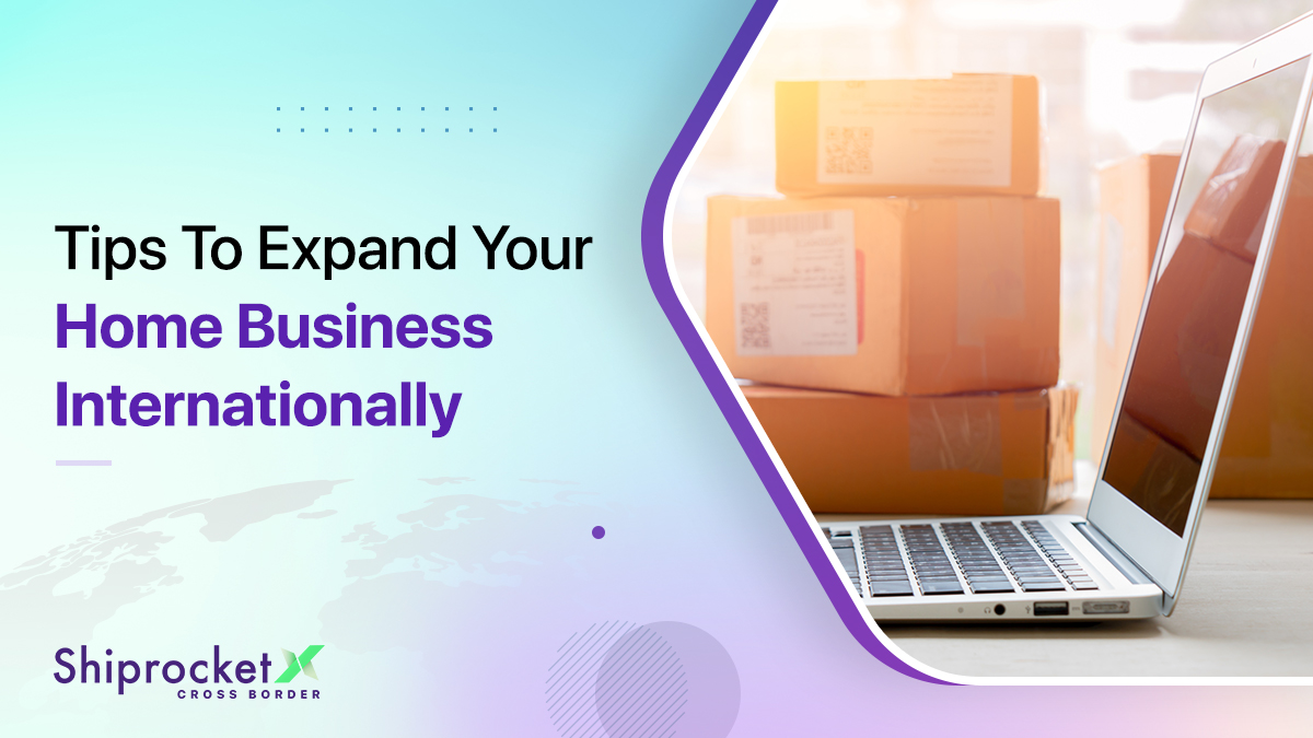How To Start An Export Business From Your Home?