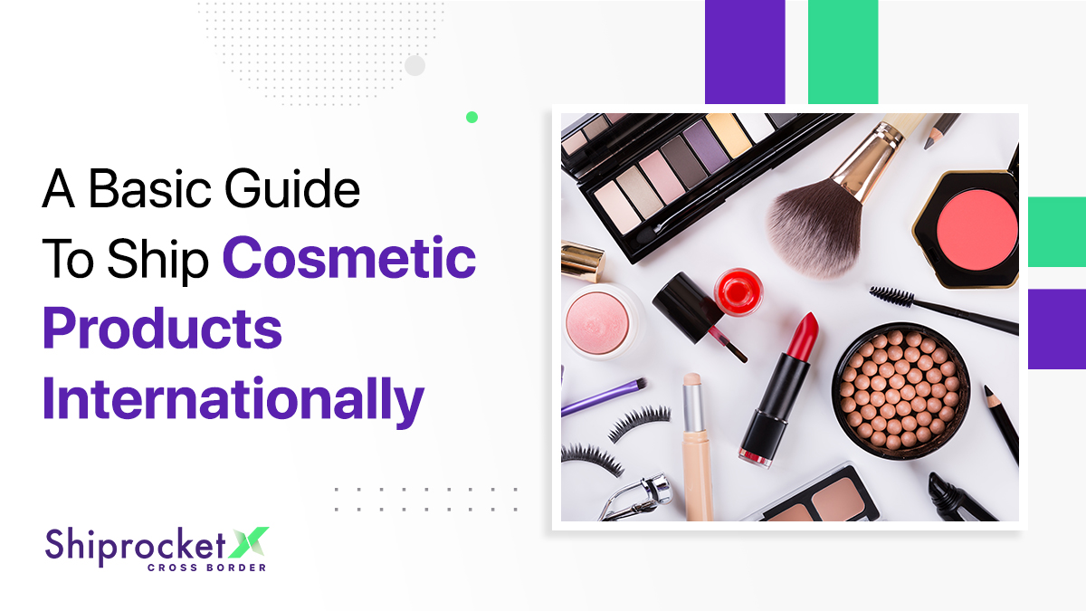 Cosmetics International Shipping: A Basic Guide
