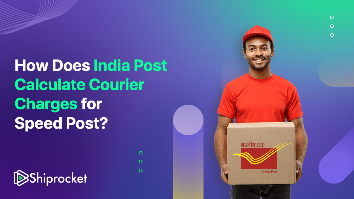 Speed Post Charges: How are the India Post Courier Charges Calculated