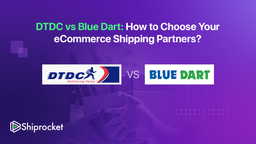 DTDC vs Blue Dart