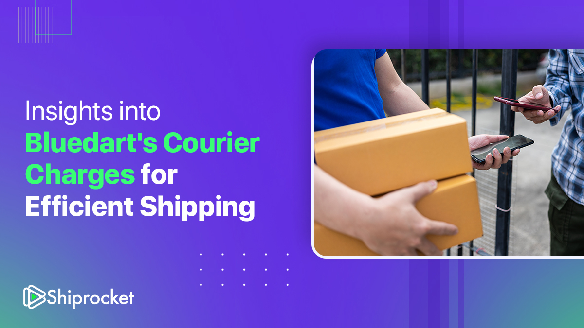 Bluedart courier charges for efficient shipping