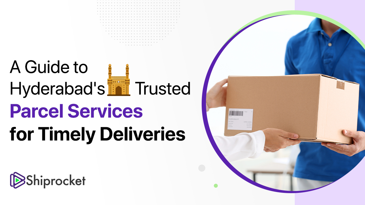 Reliable Parcel Services in Hyderabad