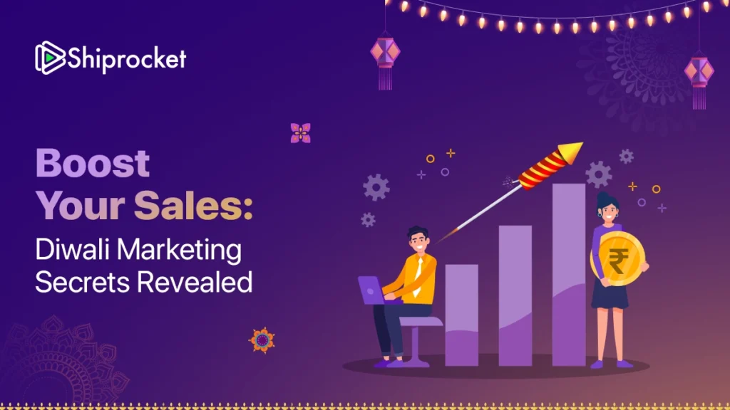 Boost Your Sales Diwali Marketing Secrets Revealed