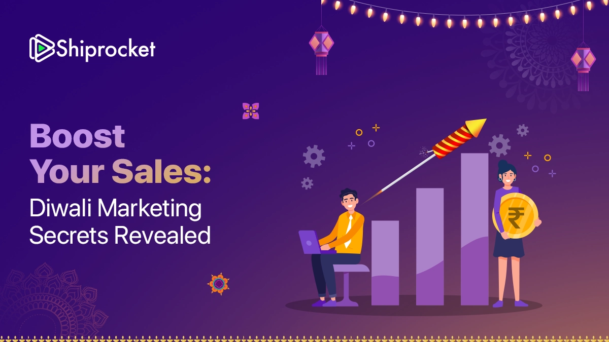 Boost Your Sales Diwali Marketing Secrets Revealed